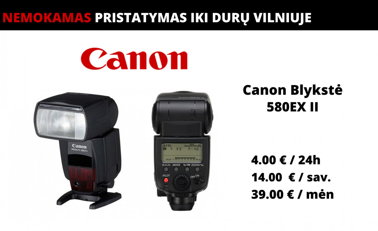 Fotoaparatų priedų nuoma, Blykstė Canon Speedlite 580EX II nuoma, Vilnius