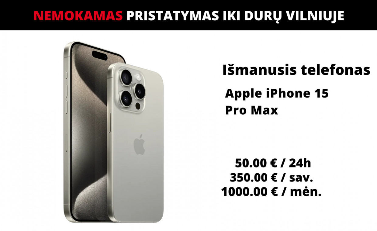 Kompiuterinės technikos nuoma, Apple iPhone 15 Pro Max nuoma, Vilnius